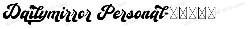 Dailymirror Personal字体转换